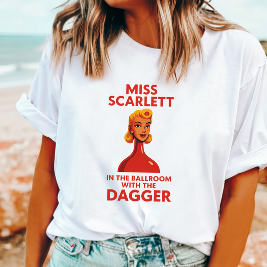 Retro-style t-shirt with the phrase "Miss Scarlett in the ballroom with the dagger" in bold lettering.