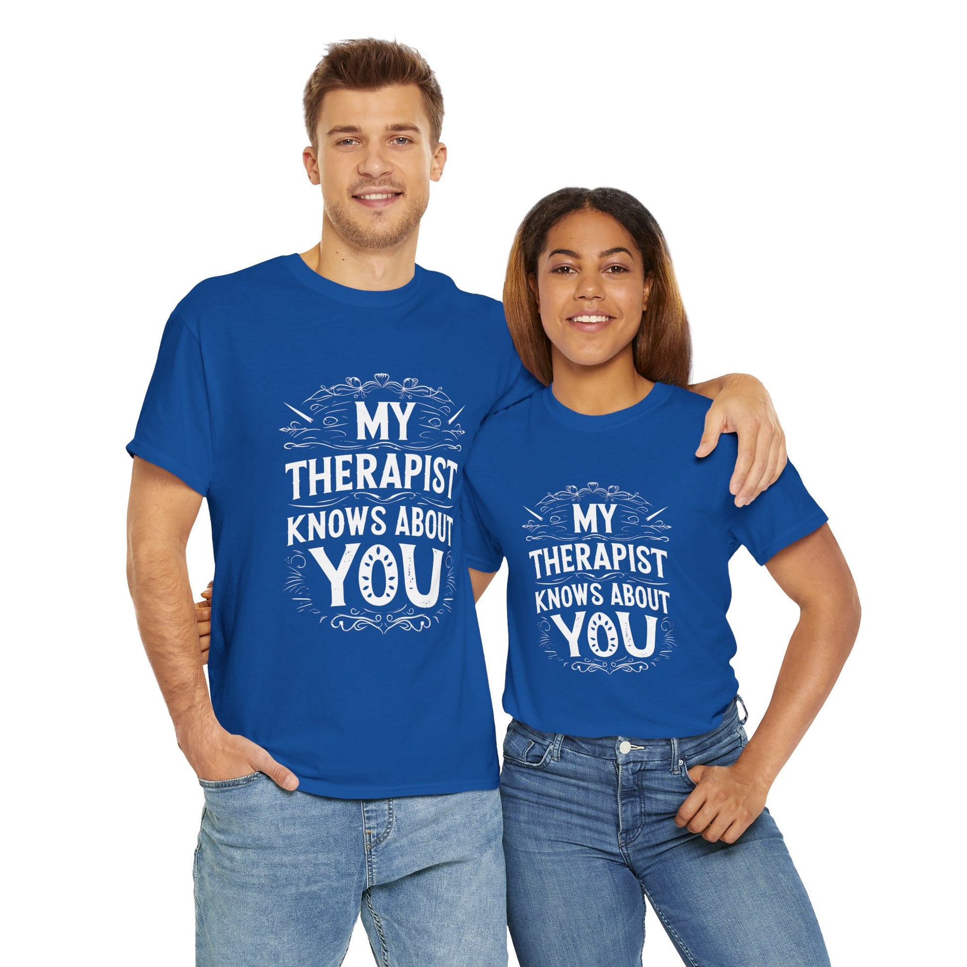 Funny slogan tee perfect for therapist gift or joke present