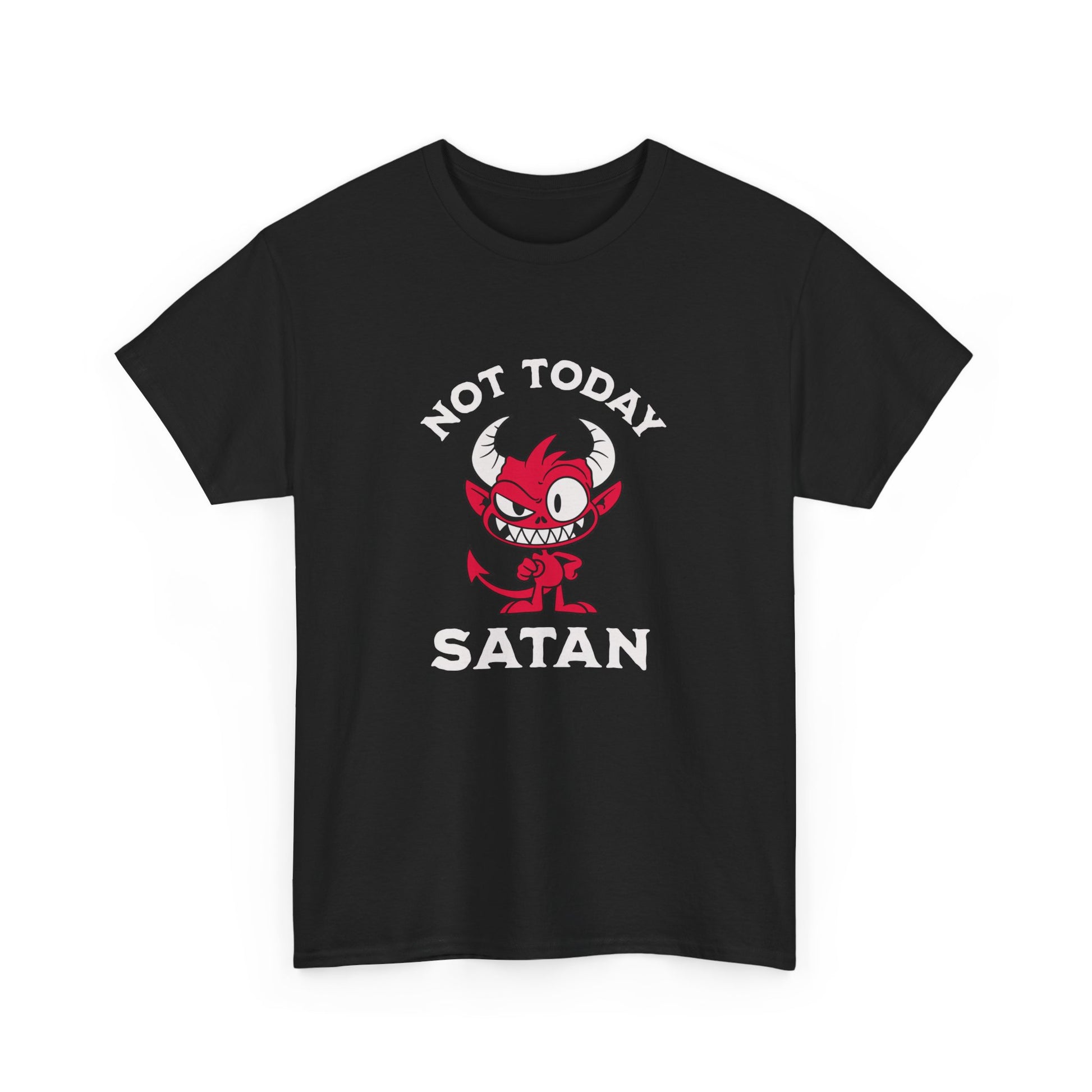 Not today Satan t-shirt – funny graphic tee for devil haters