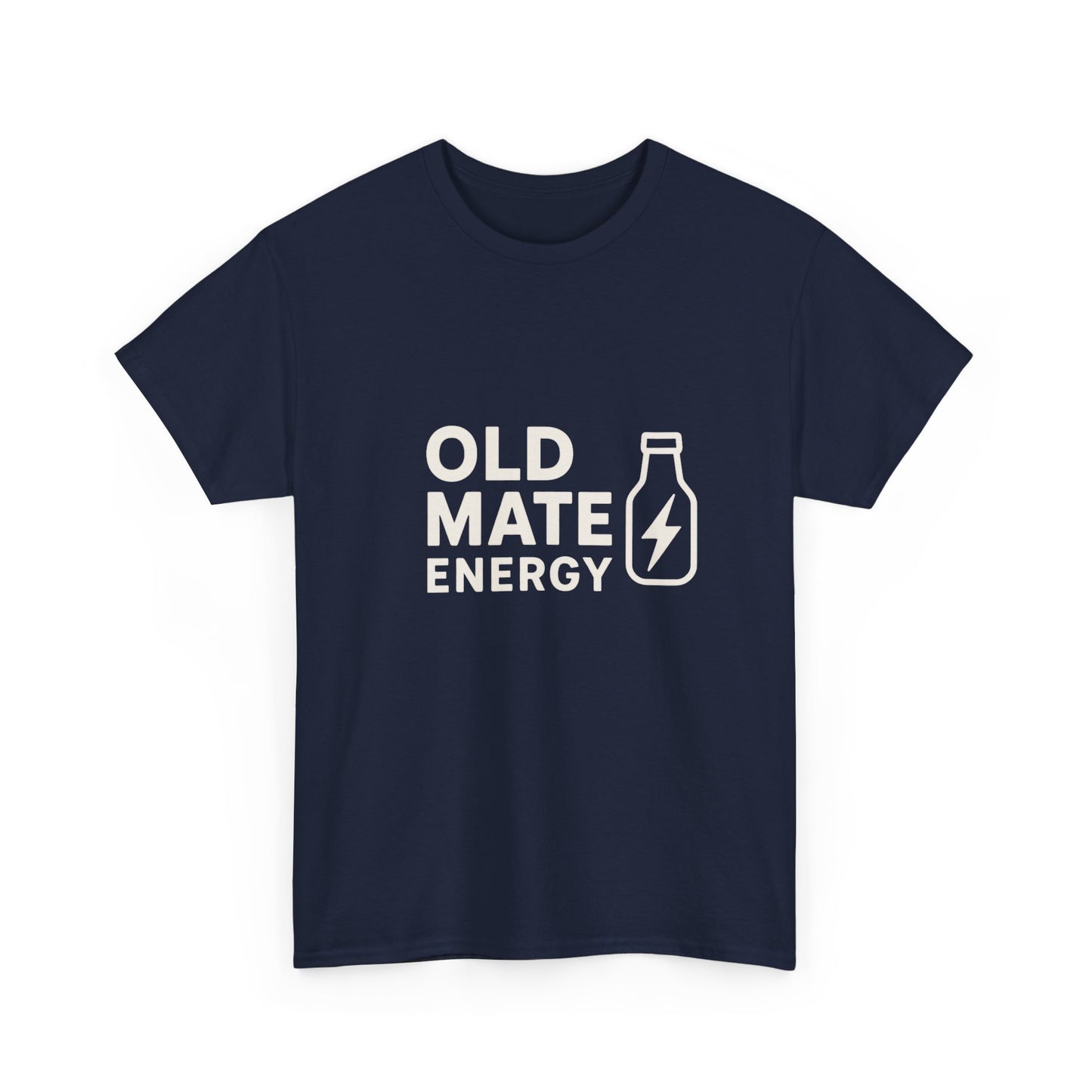 Australian attitude tee with Old Mate Energy text graphic