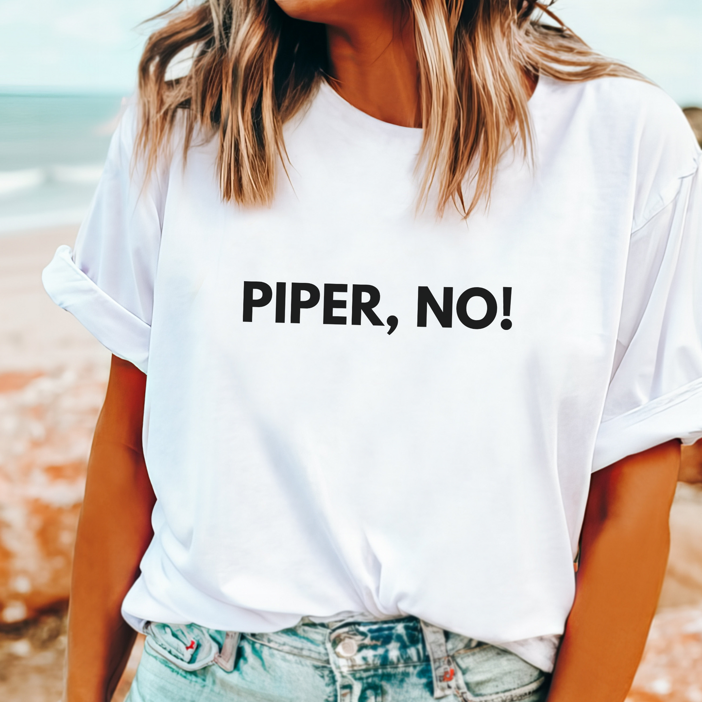 "Piper, No!" T-Shirt – White Lotus Season 3 Inspired