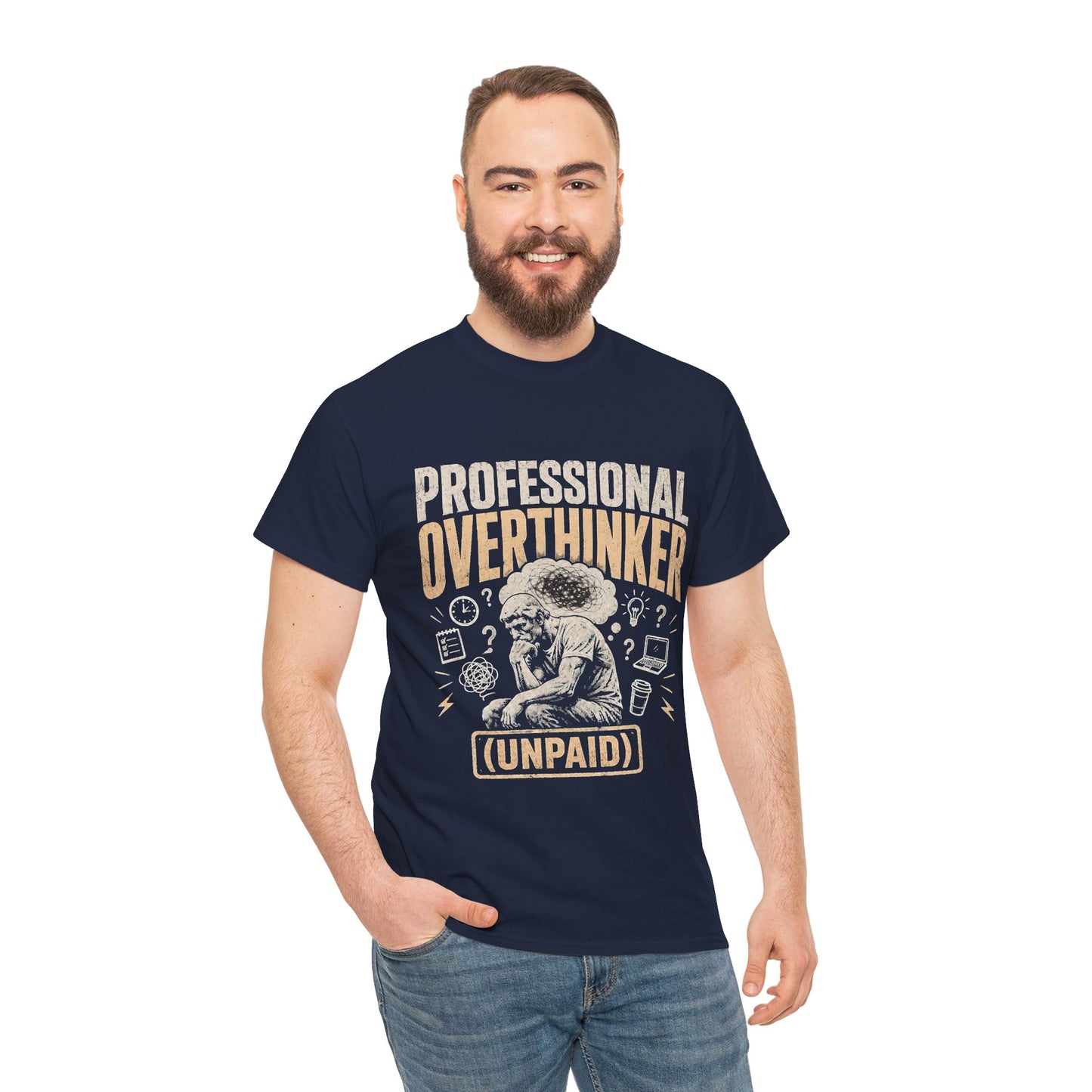 Professional Overthinker (Unpaid) T-Shirt | Funny Overthinking Graphic Tee | Anxiety Humour Gift