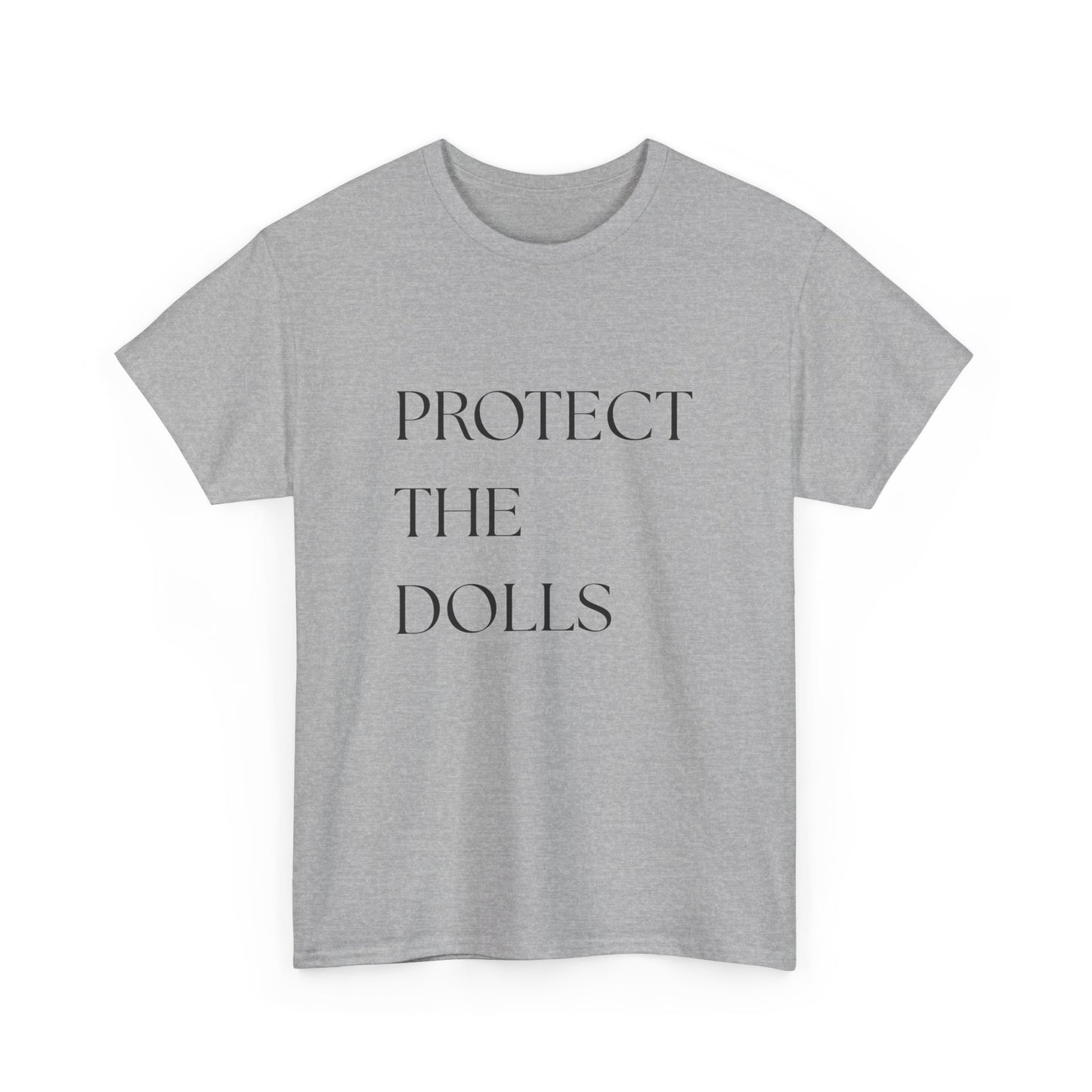 Protect the Dolls slogan shirt for LGBTQ+
