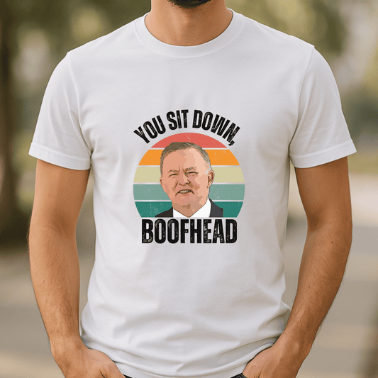 Aussie humour t-shirt featuring Albo and the phrase “Sit Down Boofhead” — made for cheeky voters.