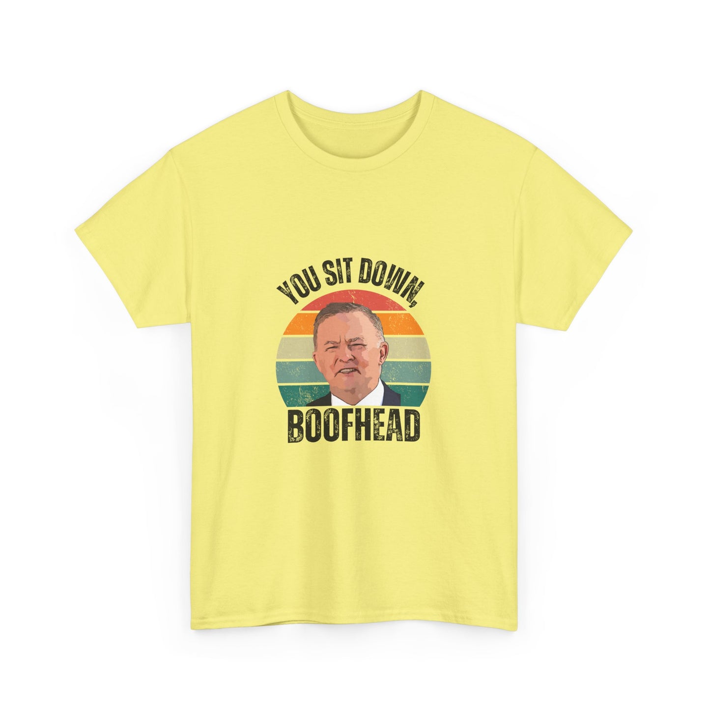 Unisex Cotton Tee – Sit Down, Boofhead! Albanese Shirt