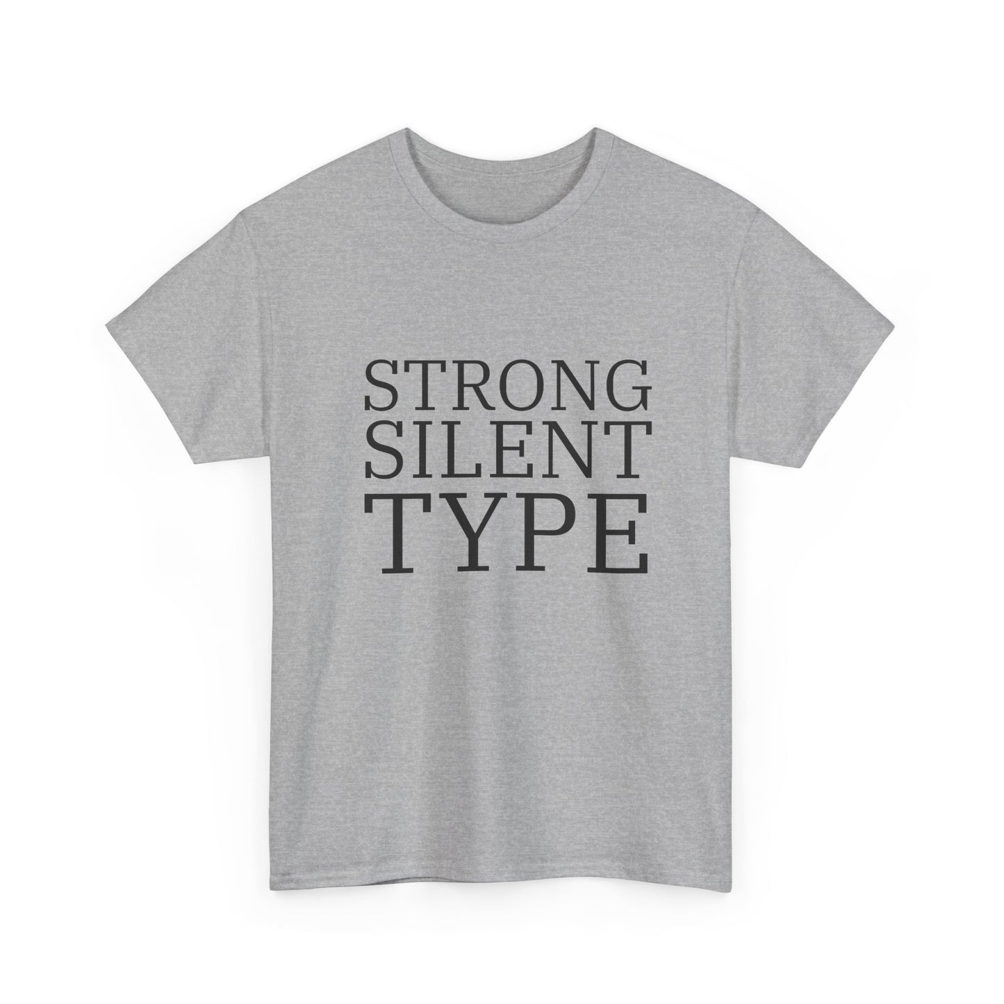 Sam Campbell Strong Silent Type Tee Last One Laughing Merch Style
