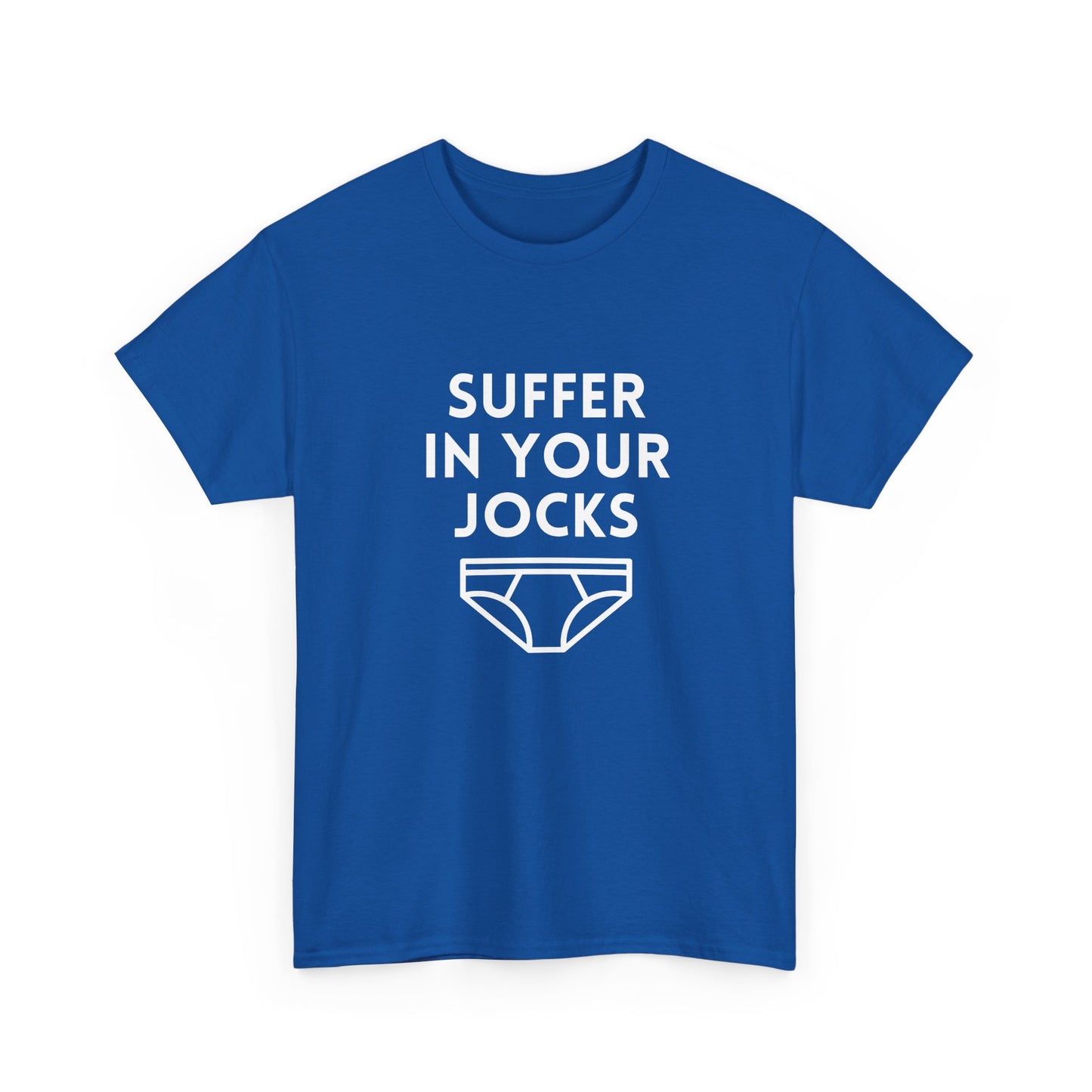 Funny Australian quote t-shirt saying “Suffer in Your Jocks”