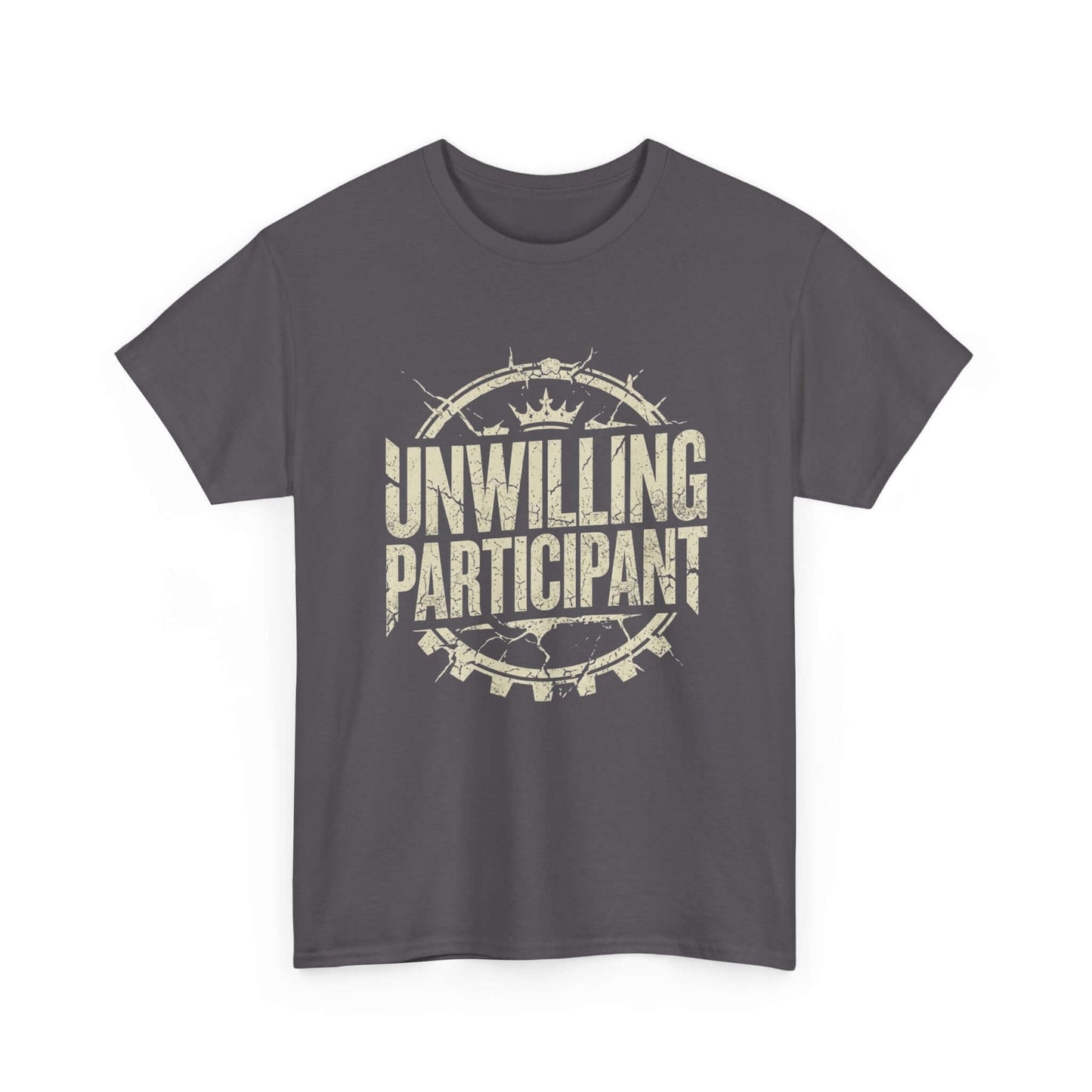 Unwilling Participant shirt sarcastic political humour t-shirt global chaos vibe