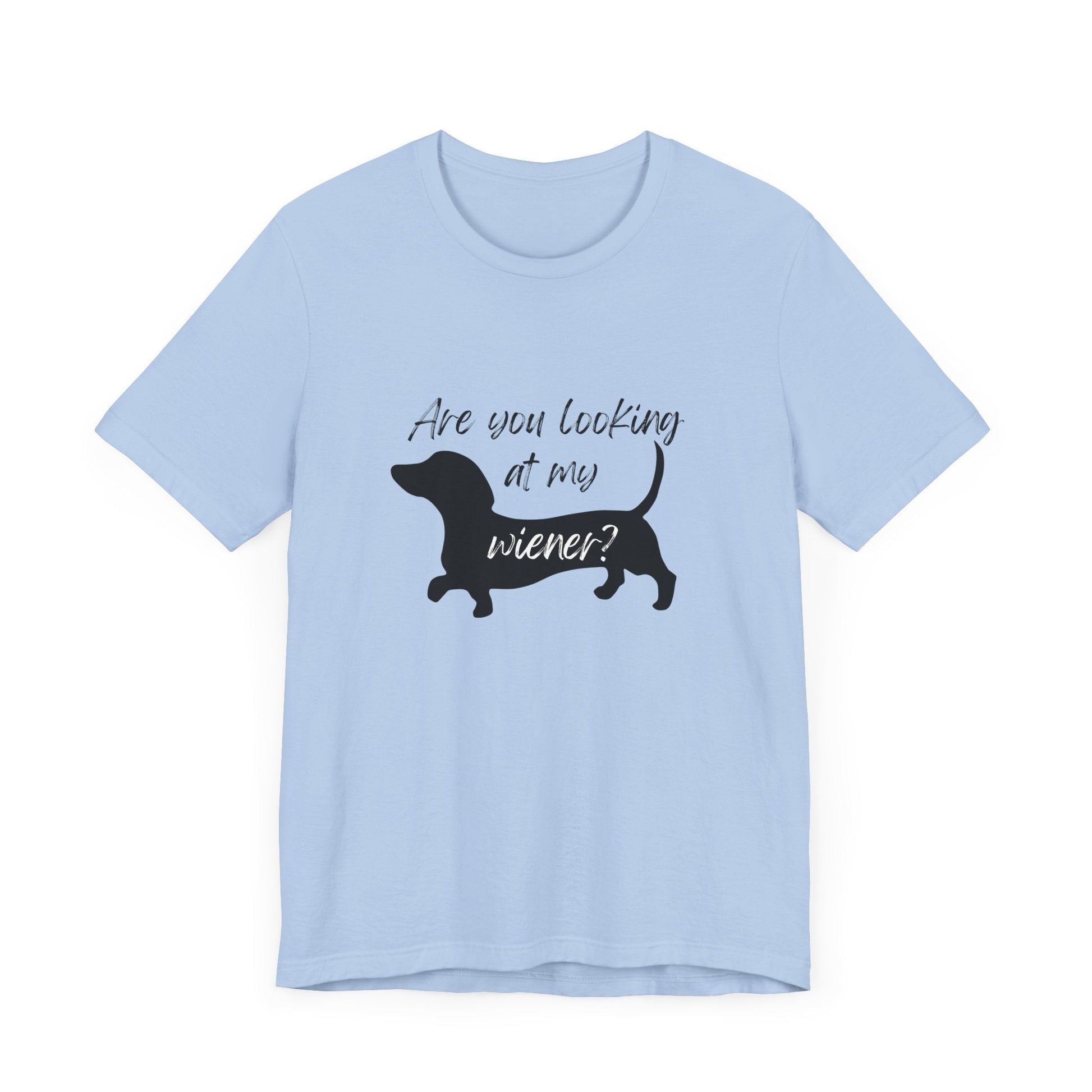 Dachshund t-shirt with hilarious 'Are you looking at my wiener?' saying – great gift