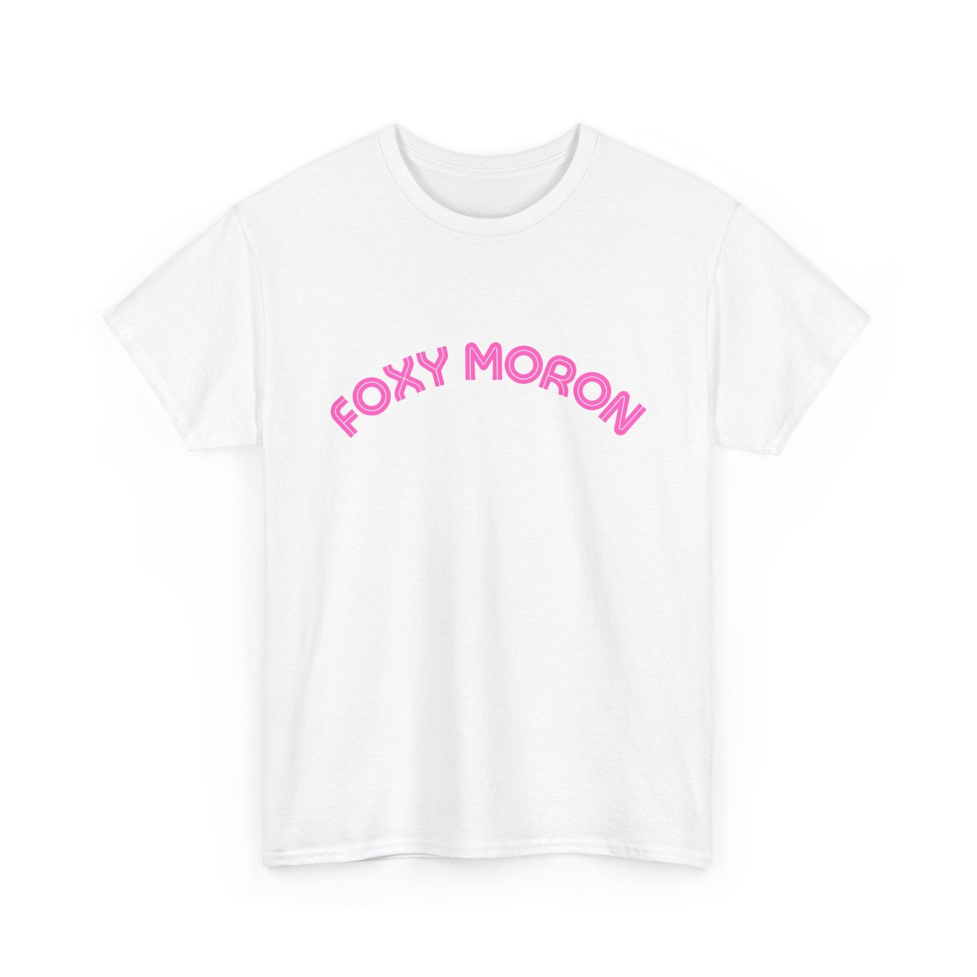 Funny Foxy Moron tee perfect for Kath and Kim fans and costume parties