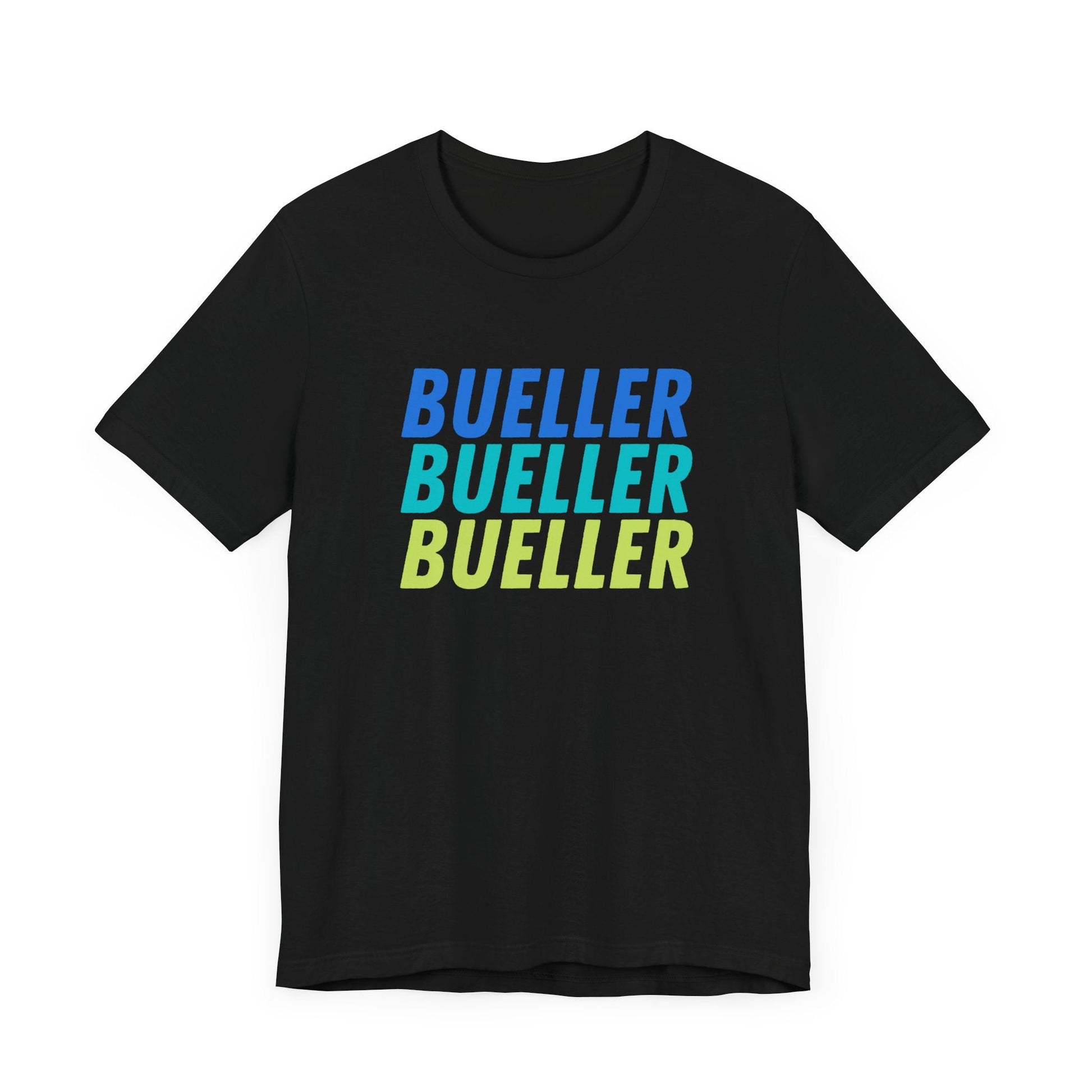 Ferris Bueller tee with iconic Bueller line – great gift for movie buffs