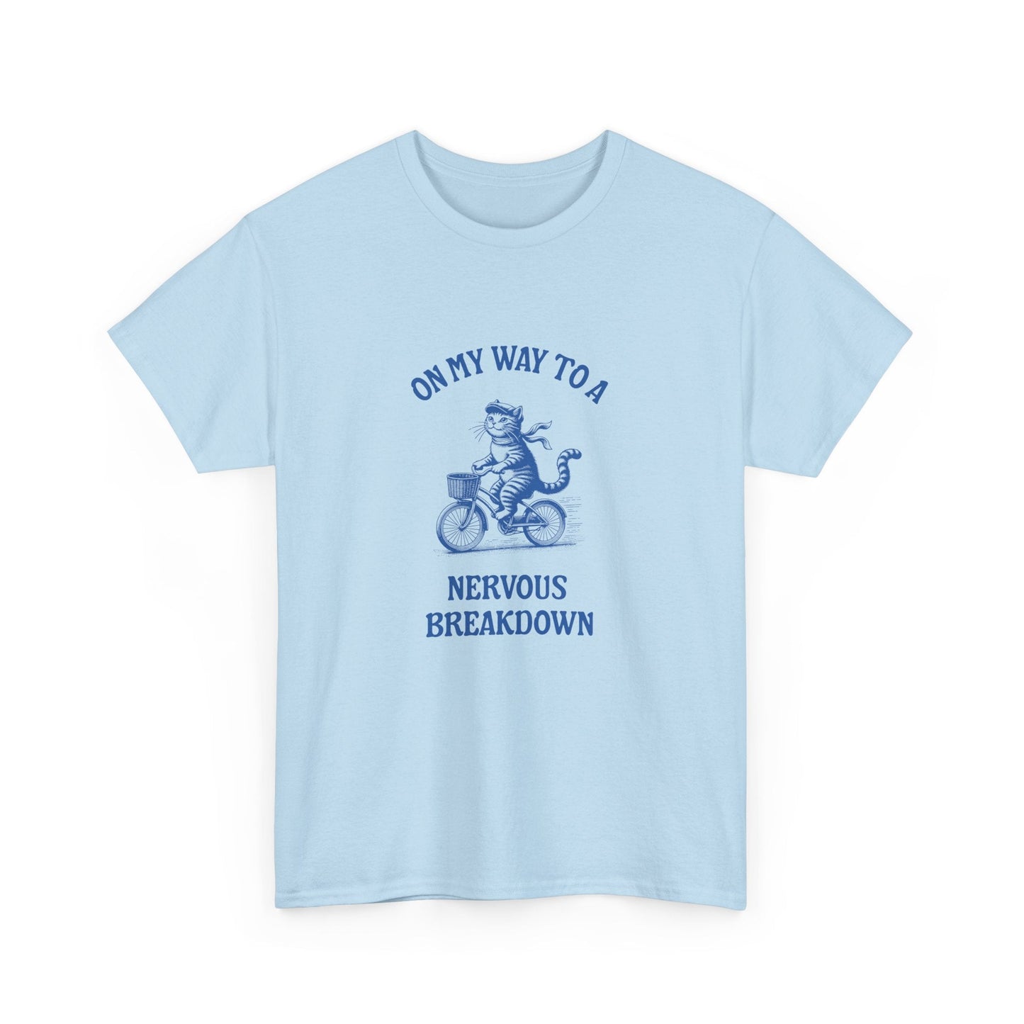 Relatable cartoon cat t-shirt with 'On my way to a nervous breakdown', perfect for anyone facing stress and seeking humor in tough times