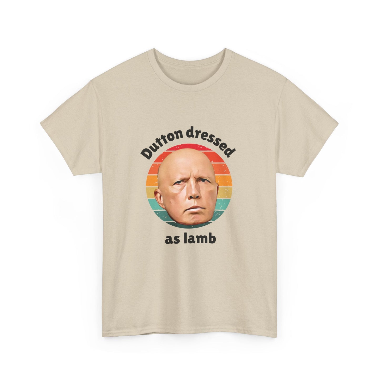 Hilarious 'Dutton Dressed as Lamb' t-shirt—Peter Dutton meme inspired design for Australian politics fans.