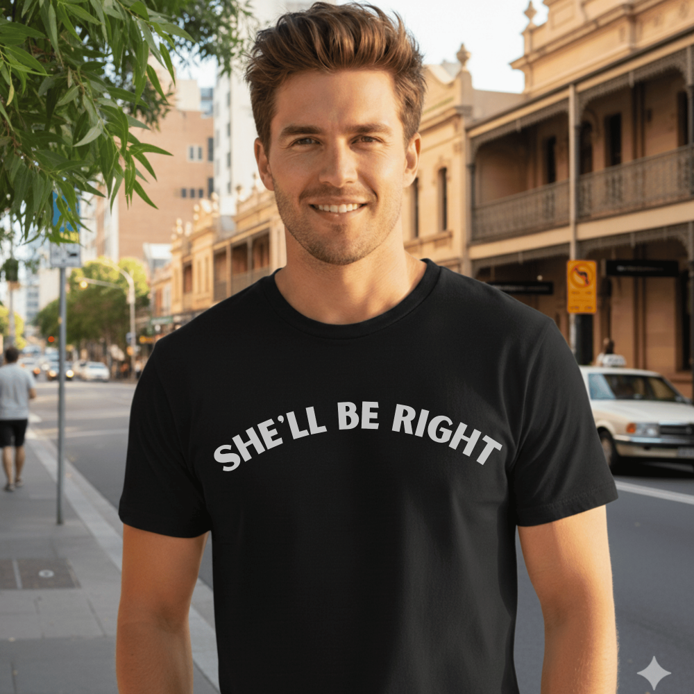She'll Be Right Aussie slang t-shirt, funny Australian humour tee, perfect for casual wear, weekend outings, barbecues, or Aussie get-togethers, unisex relaxed fit