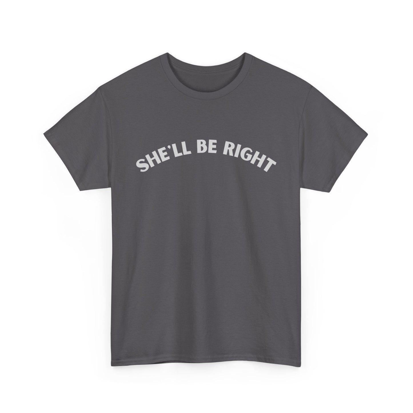 Unisex t-shirt with iconic Aussie expression "She'll be right"