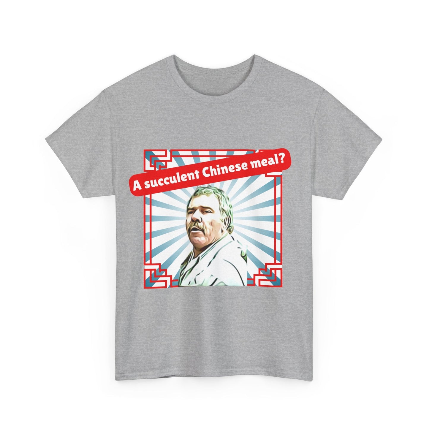 "A Succulent Chinese Meal?" viral quote t-shirt from Democracy Manifest