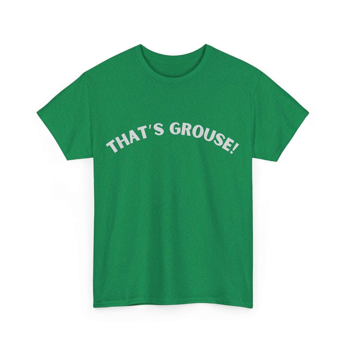 Funny Aussie T-Shirt – That’s Grouse Iconic Slang Design