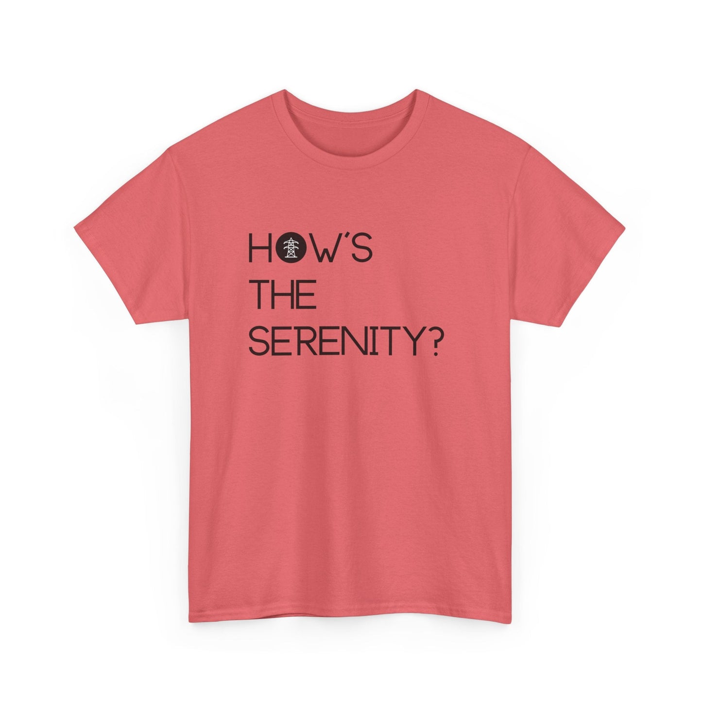 The Castle how's the serenity t-shirt - Destination GiftsT-ShirtPrintify