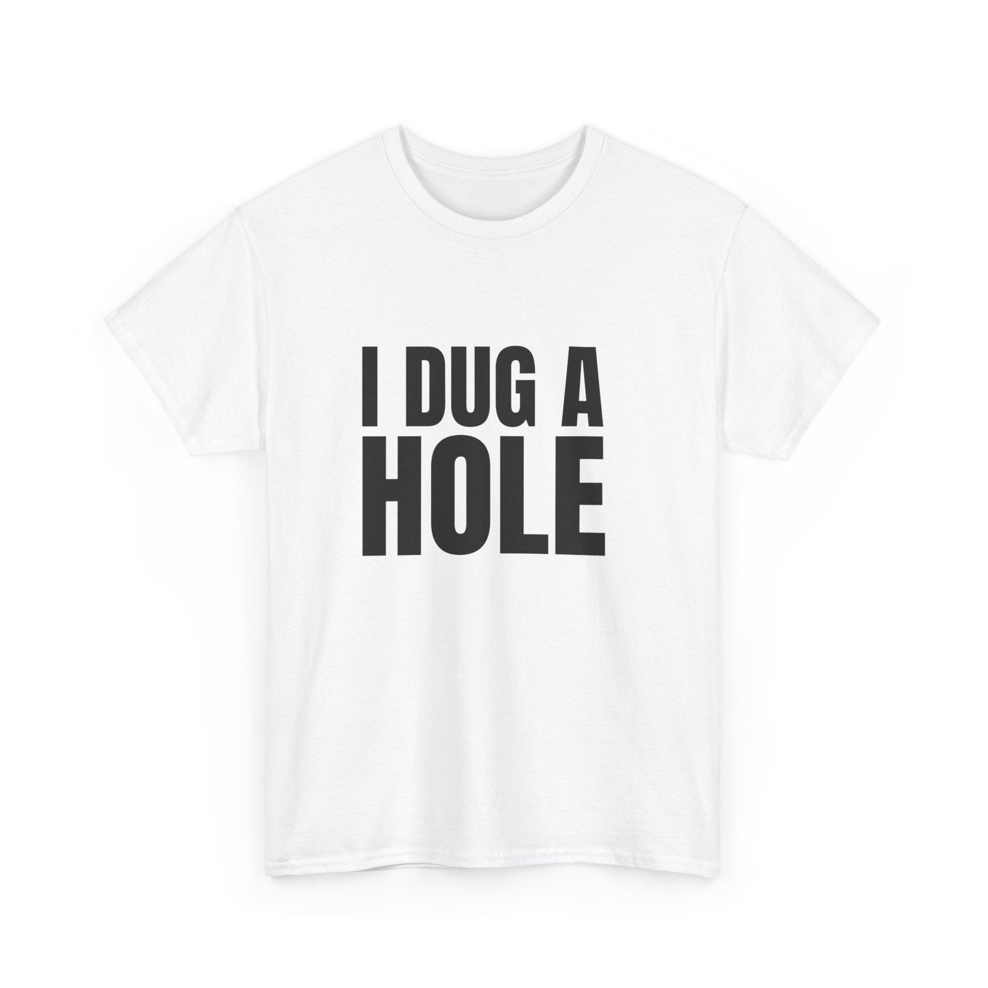 Funny Aussie movie t-shirt – ‘I Dug a Hole’ design inspired by Dale Kerrigan from The Castle film!