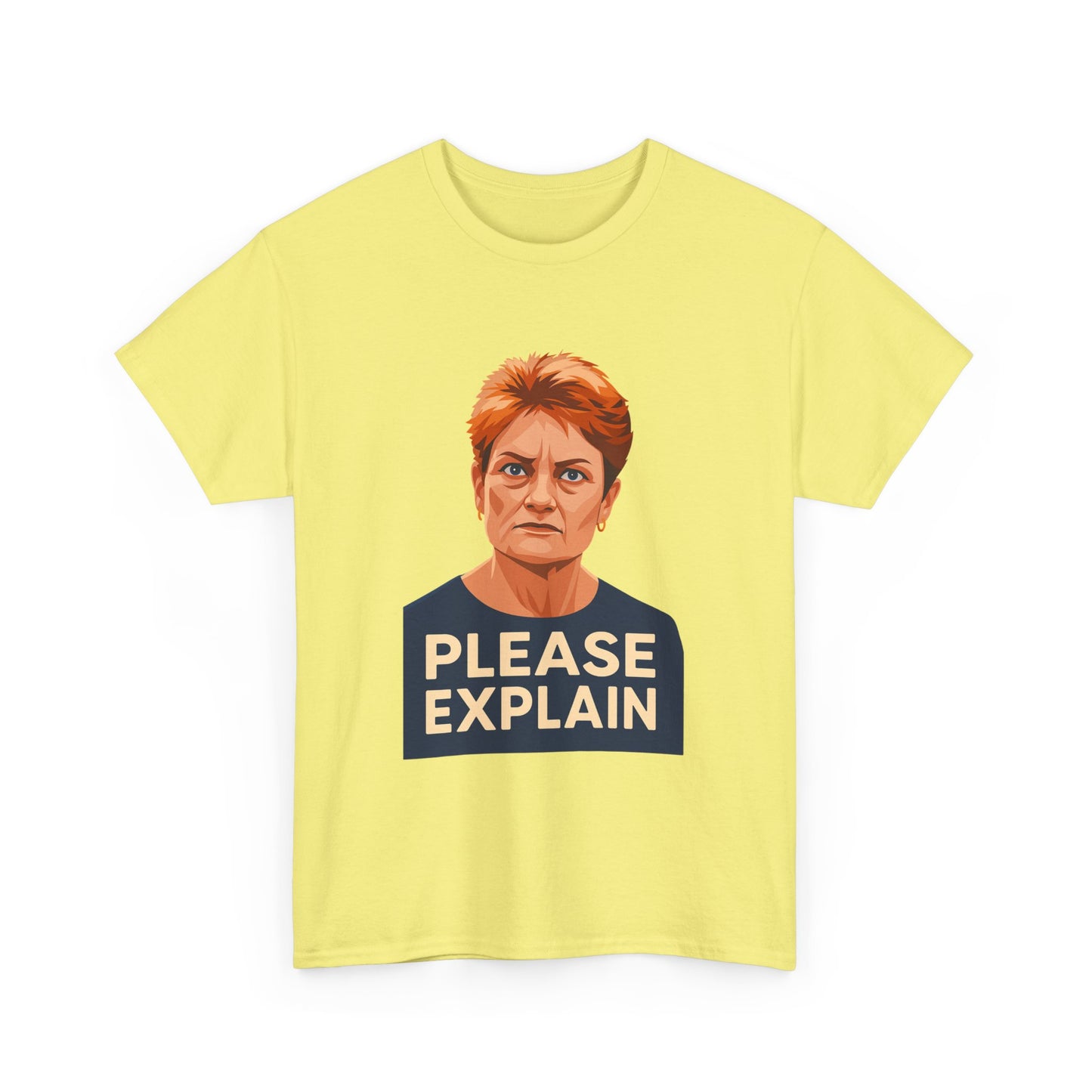 Satirical Australian politics shirt with “Please Explain” slogan